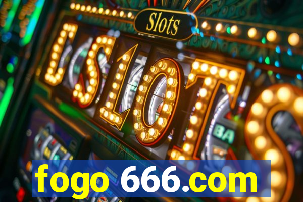 fogo 666.com